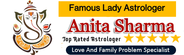 Lady Astrologer Anita Sharma +91-7658834351